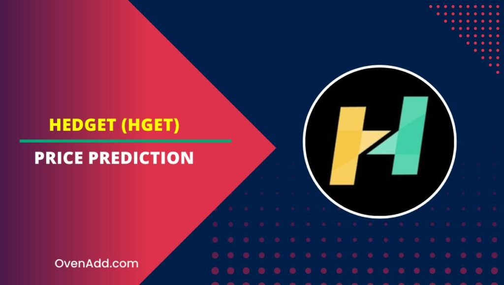 Hedget (HGET) Price Prediction