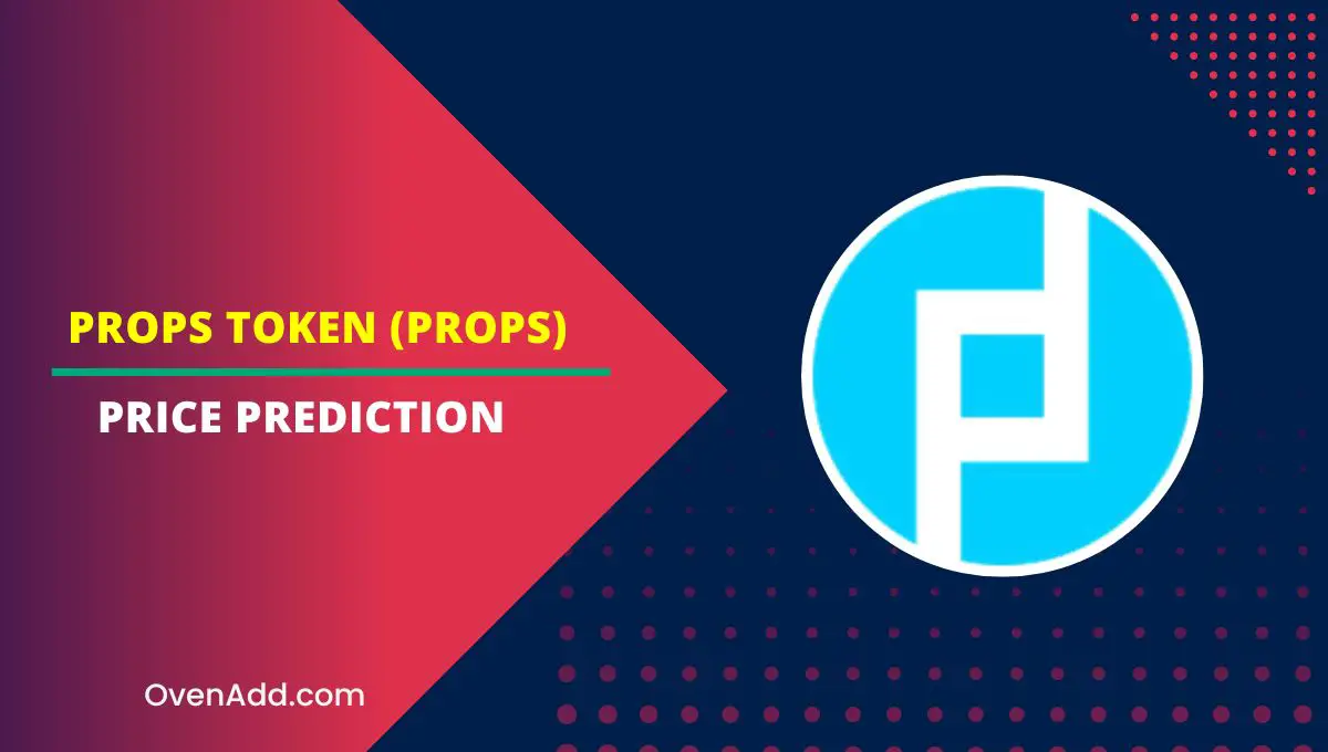 Props Token (PROPS) Price Prediction