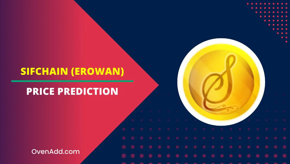 SifChain (Erowan) Price Prediction