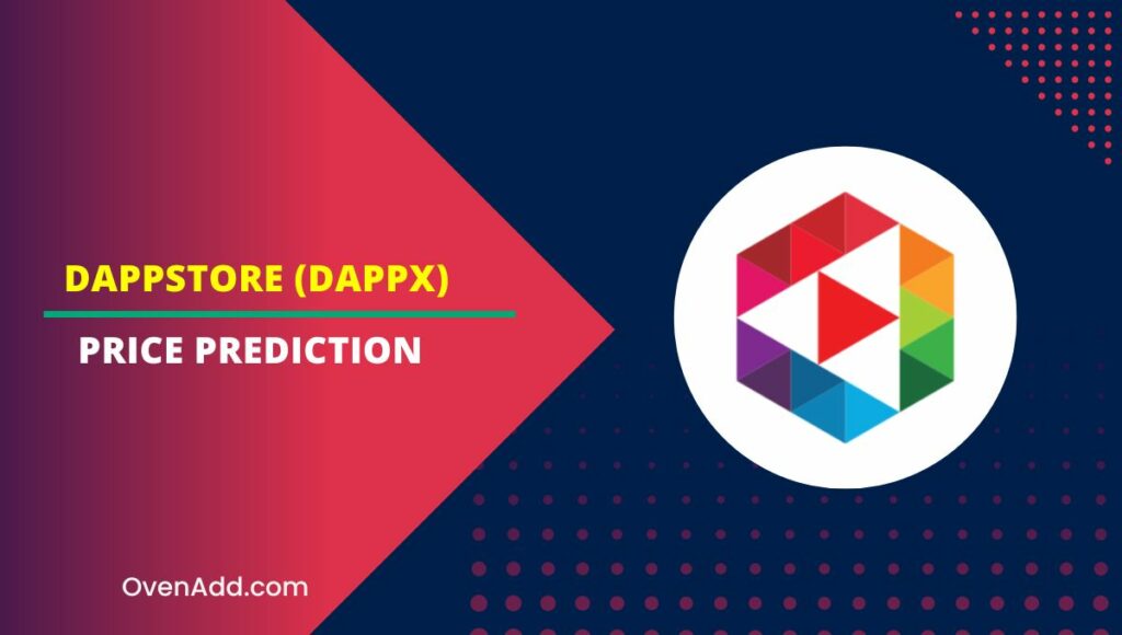 dAppstore (DAPPX) Price Prediction