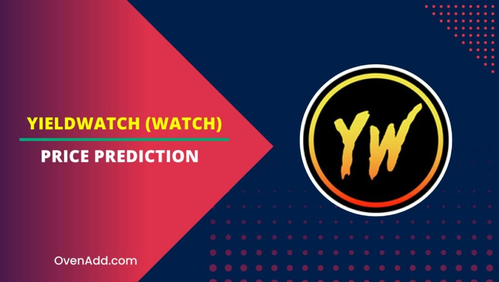 yieldwatch (WATCH) Price Prediction