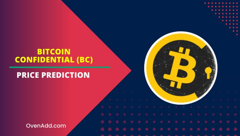 Bitcoin Confidential (BC) Price Prediction