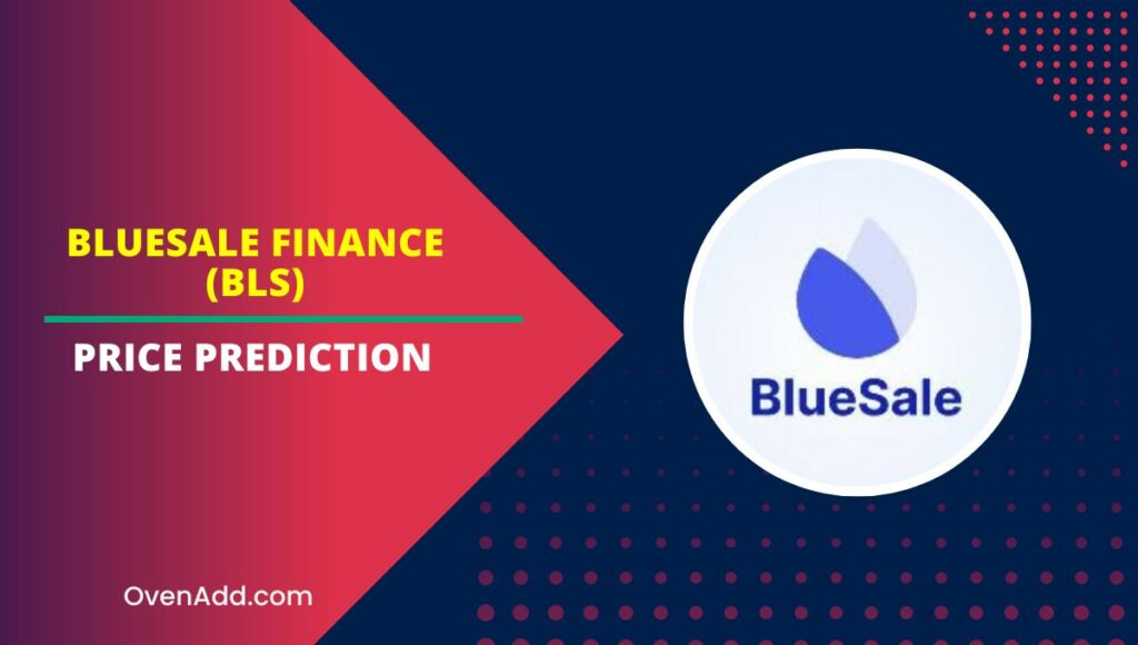 BlueSale Finance (BLS) Price Prediction