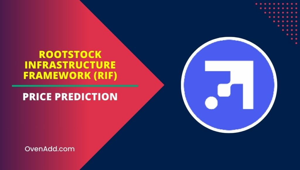 Rootstock Infrastructure Framework (RIF) Price Prediction
