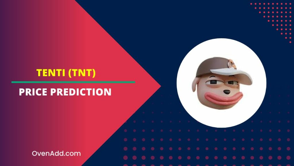Tenti (TNT) Price Prediction