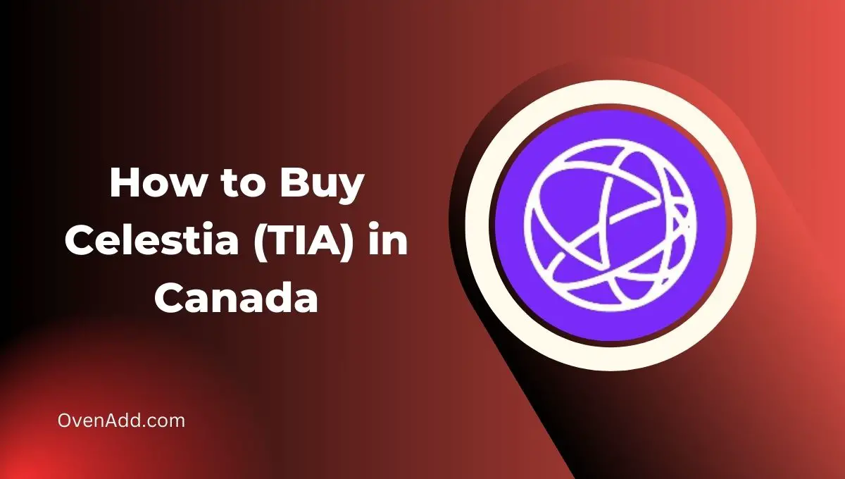 How to Buy Celestia (TIA) in Canada