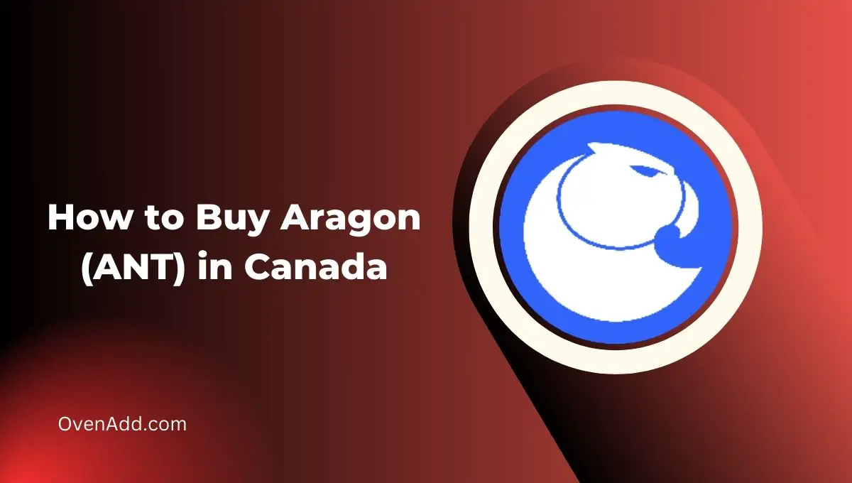 How to Buy Aragon (ANT) in Canada