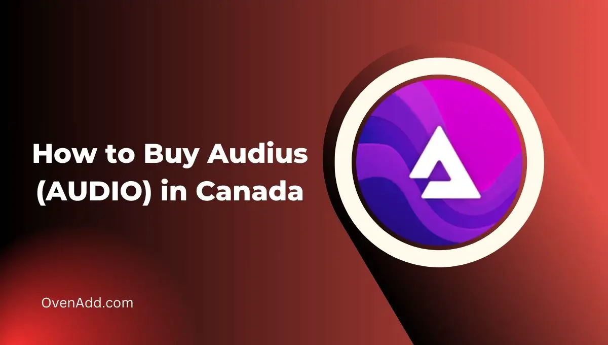 How to Buy Audius (AUDIO) in Canada