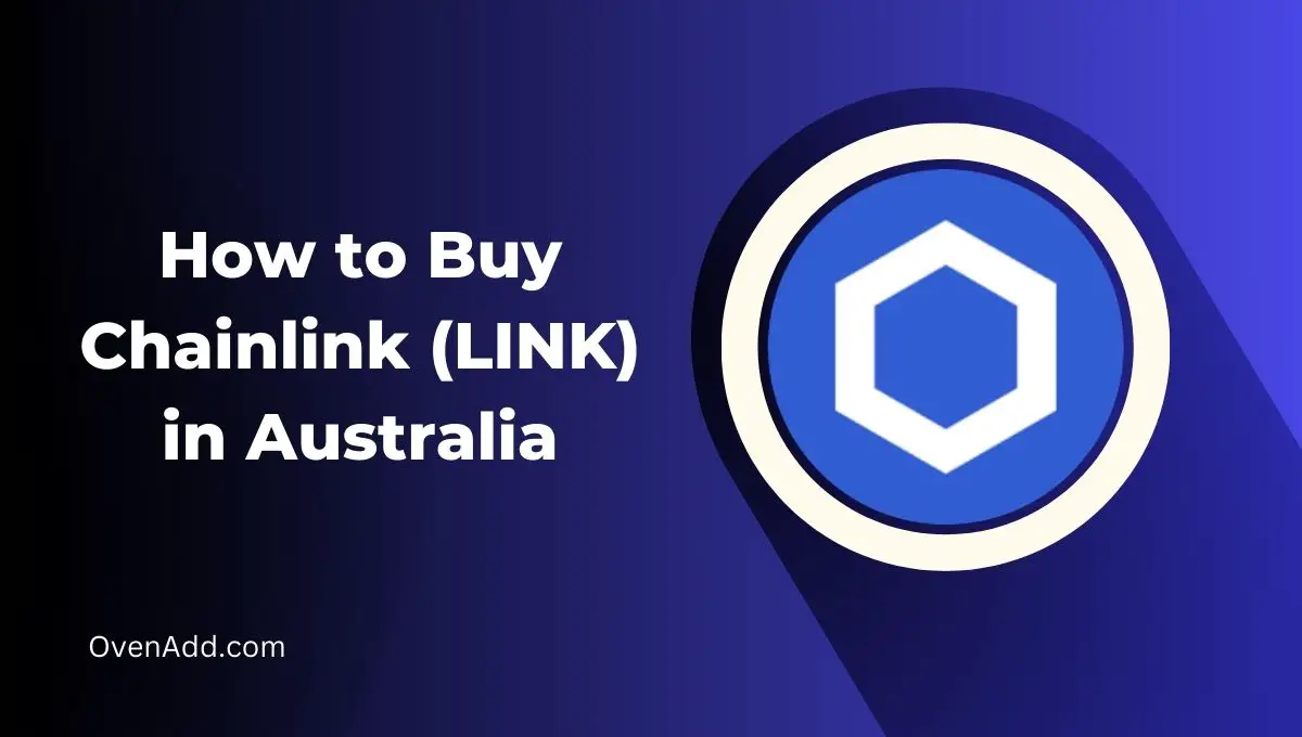 How to Buy Chainlink (LINK) in Australia