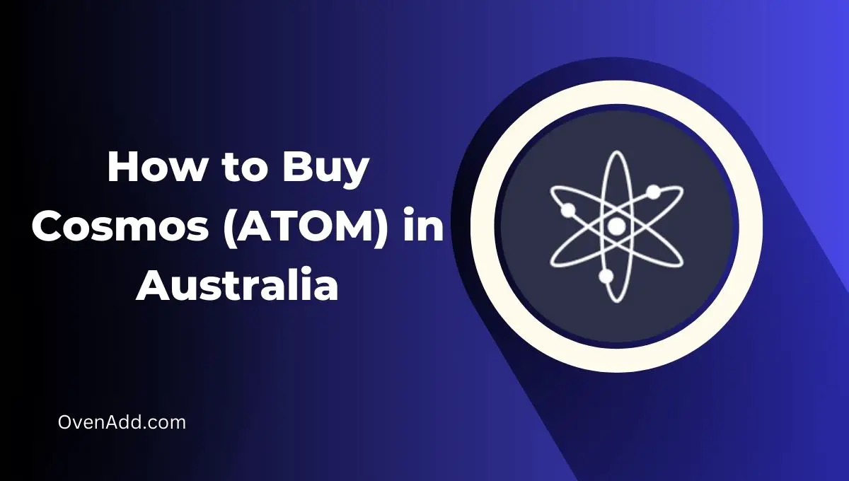 How to Buy Cosmos (ATOM) in Australia