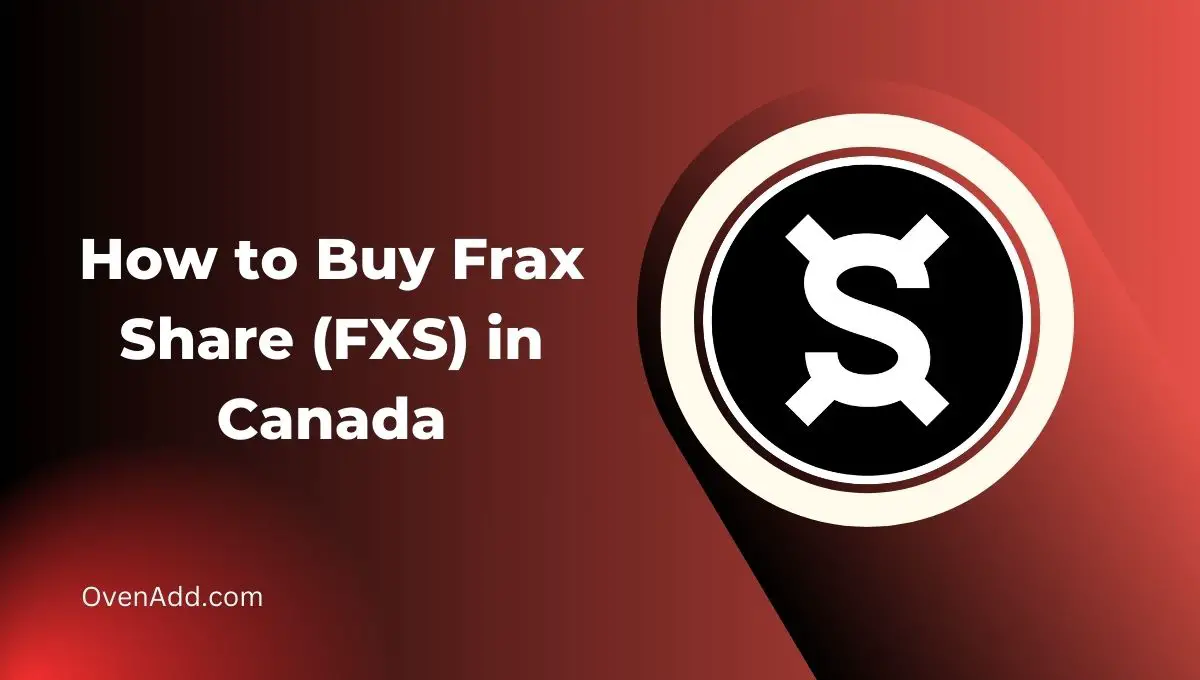 How to Buy Frax Share (FXS) in Canada