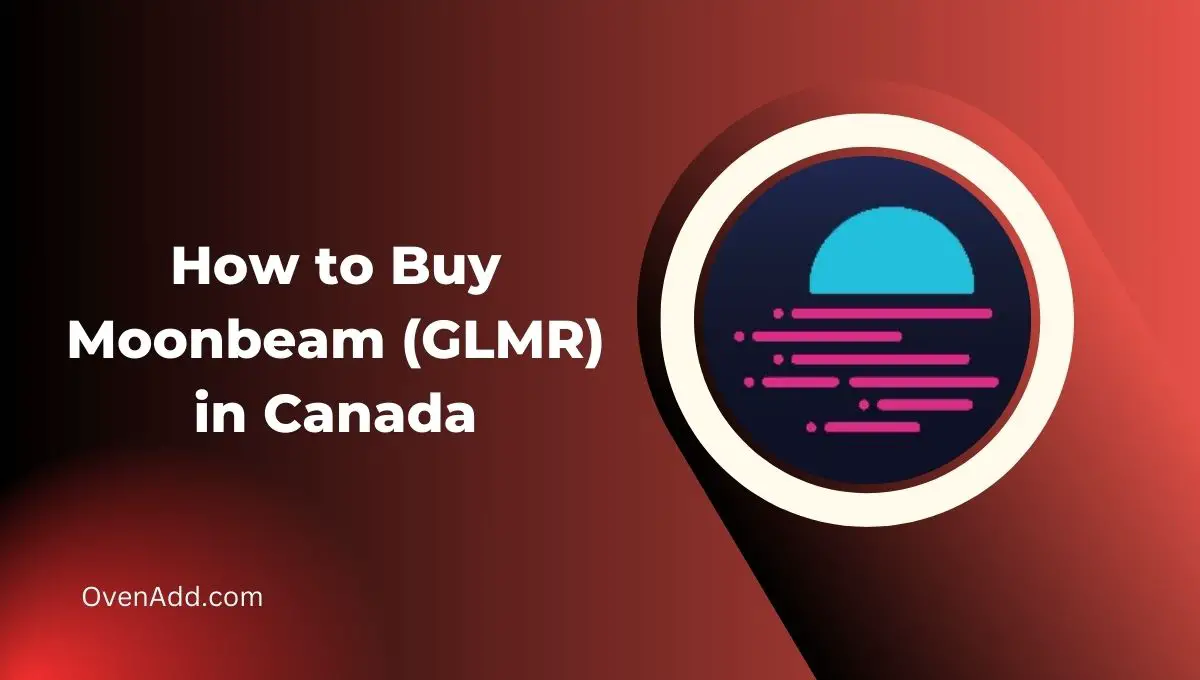 How to Buy Moonbeam (GLMR) in Canada