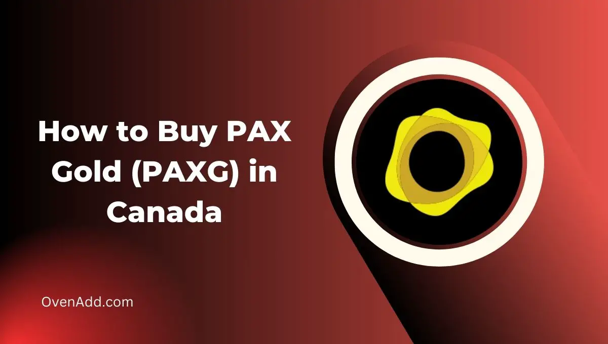 How to Buy PAX Gold (PAXG) in Canada