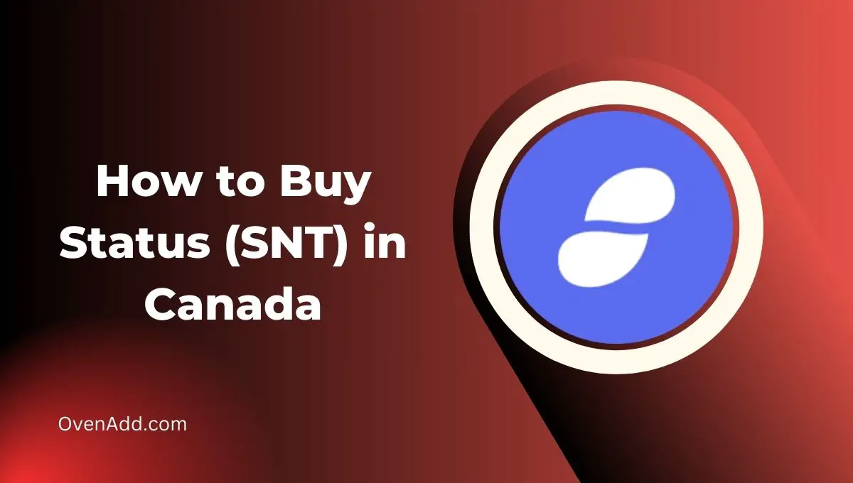 How to Buy Status (SNT) in Canada