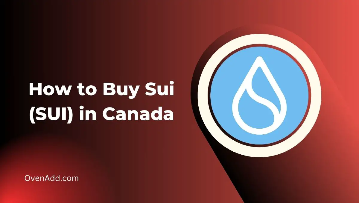 How to Buy Sui (SUI) in Canada