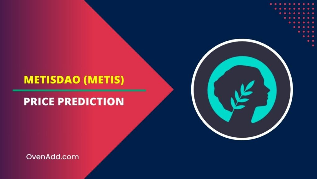 MetisDAO (METIS) Price Prediction