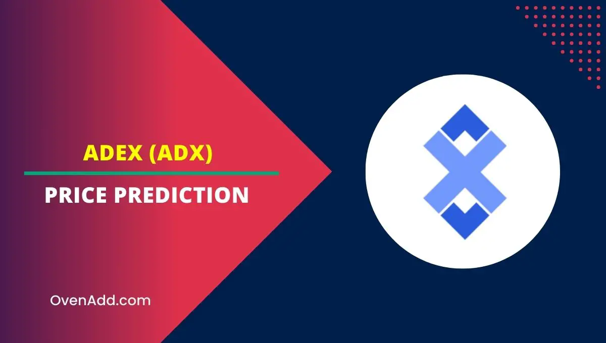 AdEx (ADX) Price Prediction