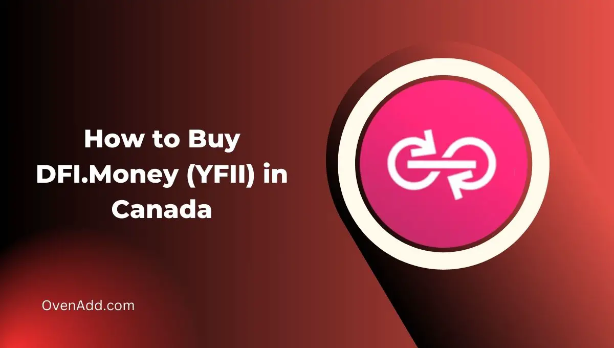 How to Buy DFI.Money (YFII) in Canada