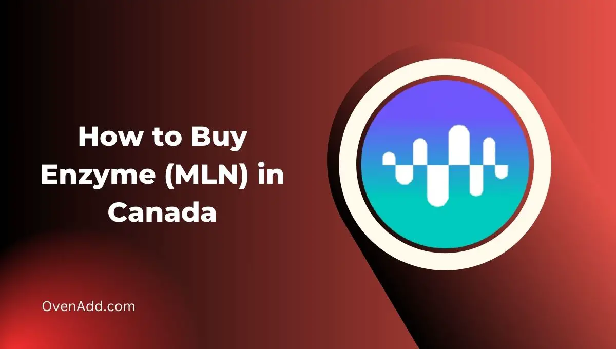 How to Buy Enzyme (MLN) in Canada