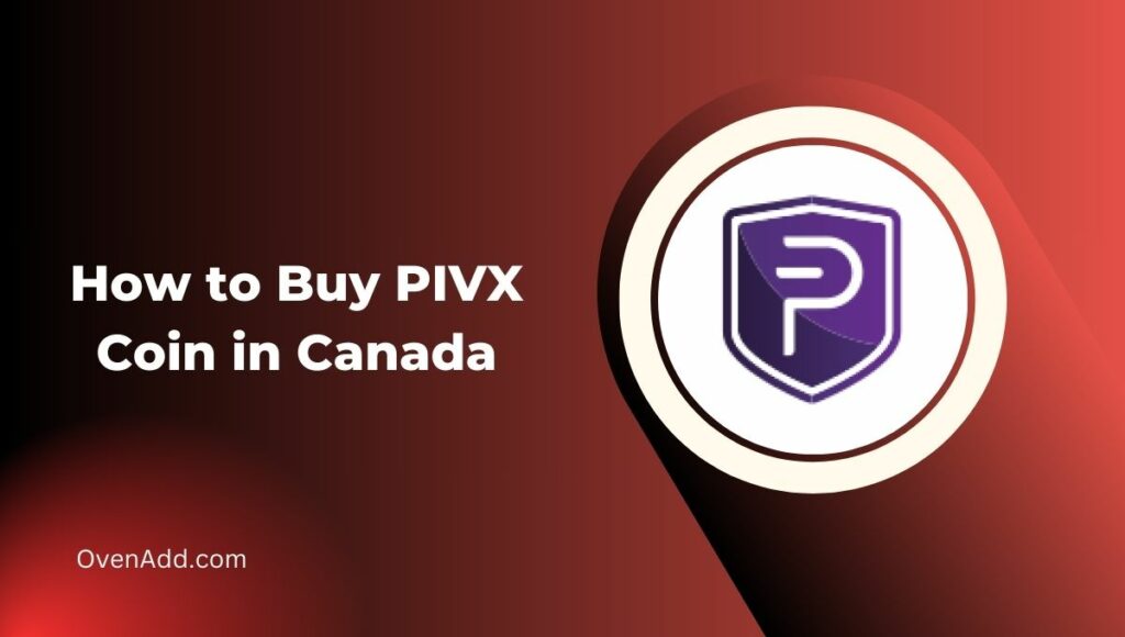 How to Buy PIVX Coin in Canada