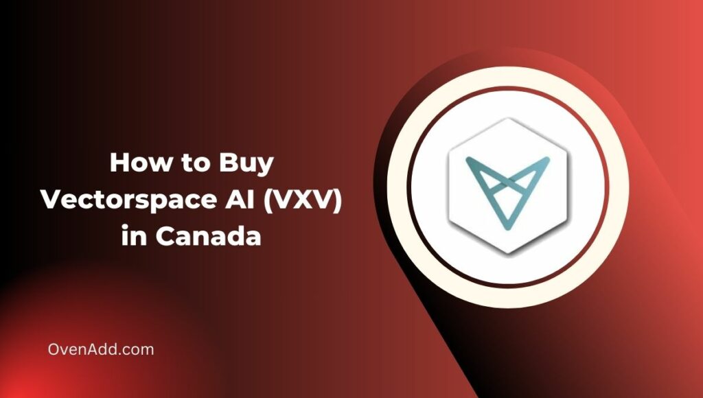 How to Buy Vectorspace AI (VXV) in Canada
