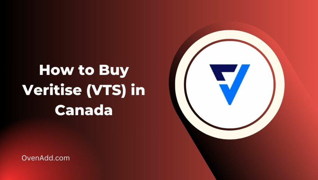 How to Buy Veritise (VTS) in Canada