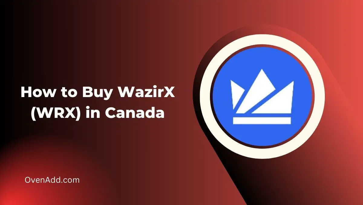 How to Buy WazirX (WRX) in Canada