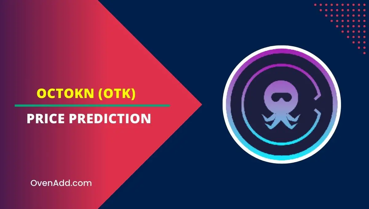 Octokn (OTK) Price Prediction