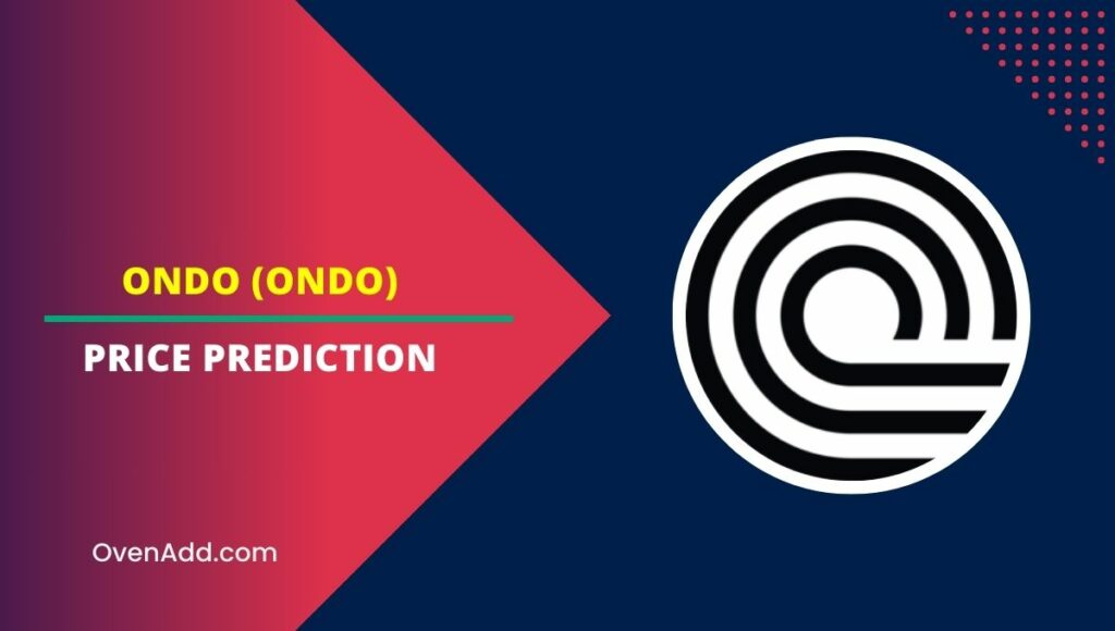 Ondo (ONDO) Price Prediction