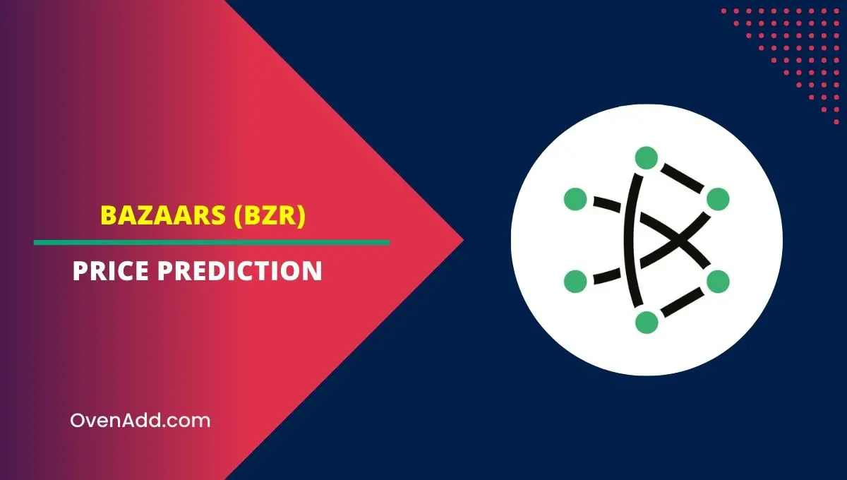 Bazaars (BZR) Price Prediction