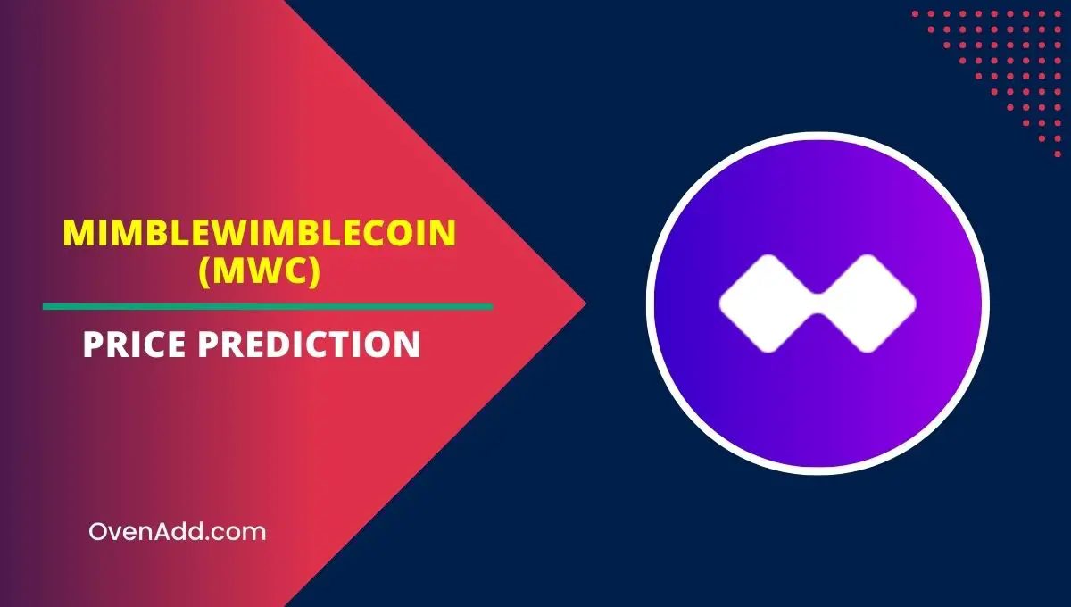 MimbleWimbleCoin (MWC) Price Prediction