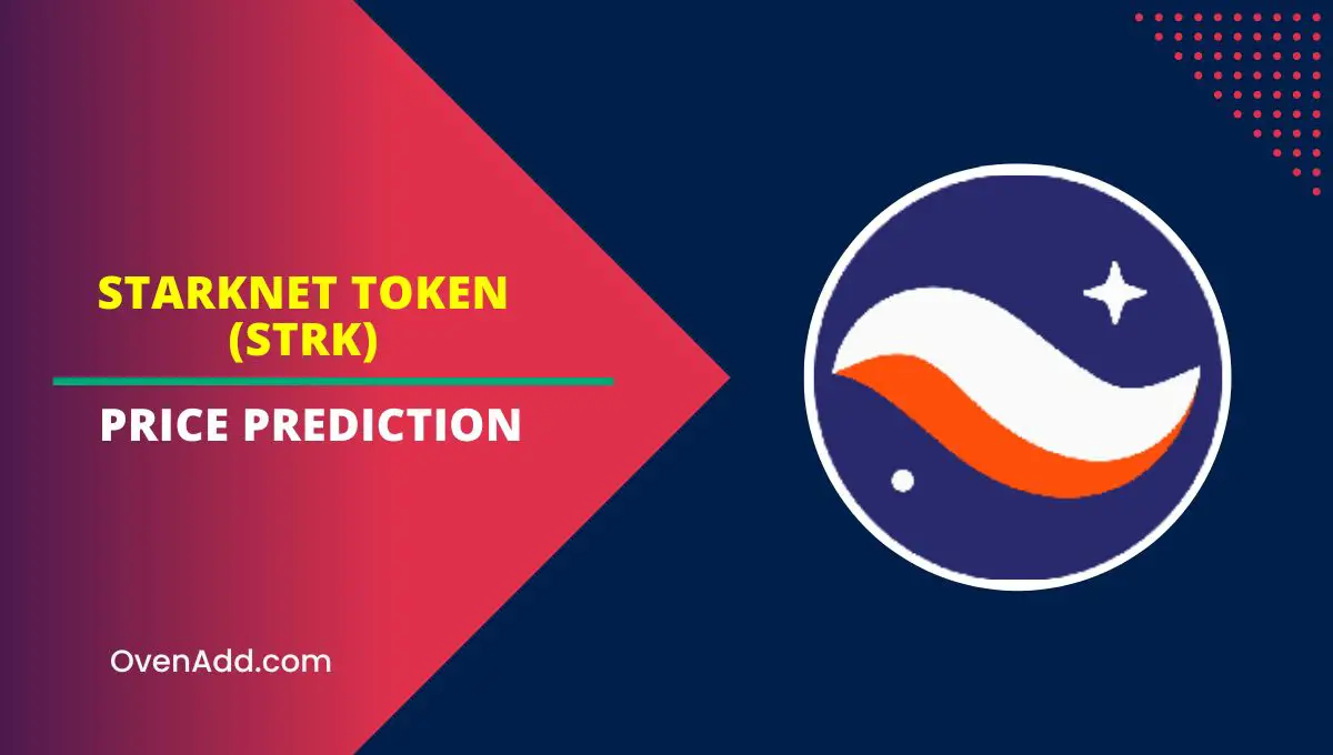 Starknet Token (STRK) Price Prediction