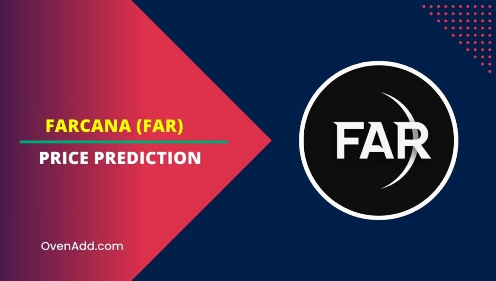 Farcana (FAR) Price Prediction