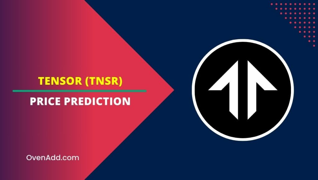 Tensor (TNSR) Price Prediction